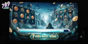7 Viên Ngọc Rồng 789Club Trải Nghiệm Game Hot Cuốn Hút Khó Cưỡng