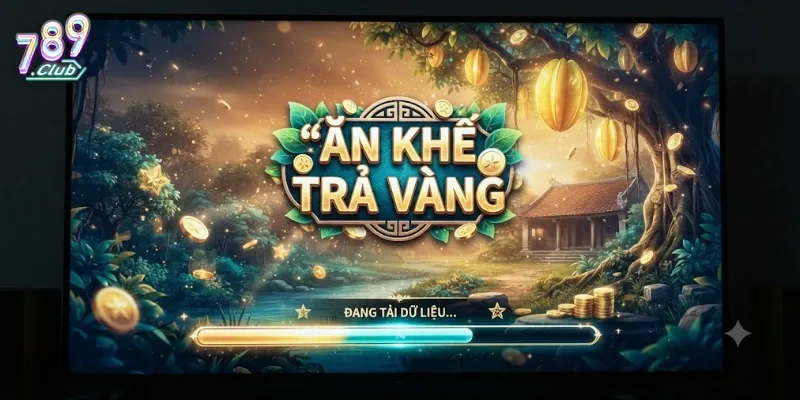 Ăn Khế Trả Vàng 789Club Trải Nghiệm Game Đổi Thưởng Cuốn Hút Mỗi Ngày