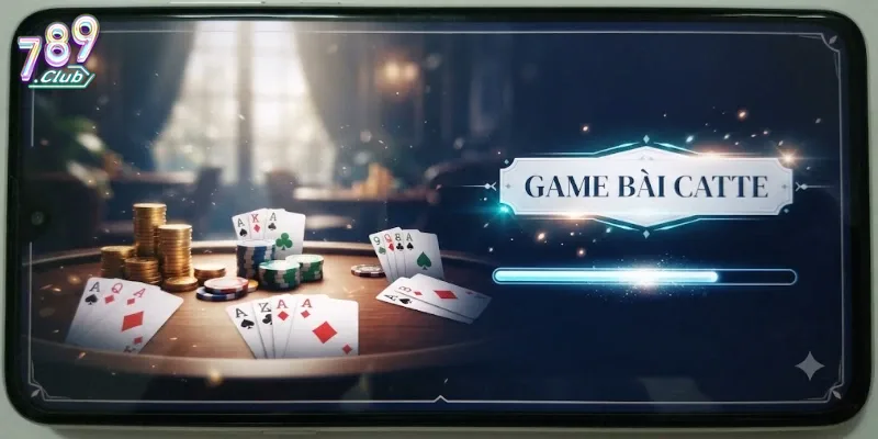 Catte 789Club Game Bài Đổi Thưởng Cuốn Hút Dành Cho Người Chơi Yêu Thích Thử Thách