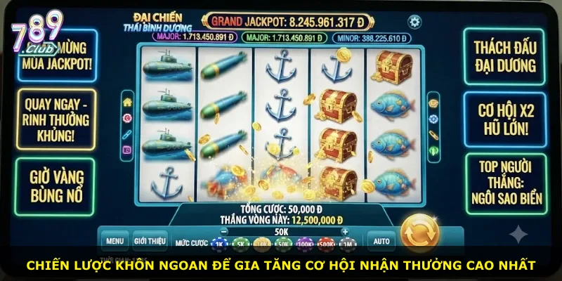 Chiến lược khôn ngoan để gia tăng cơ hội nhận thưởng cao nhất