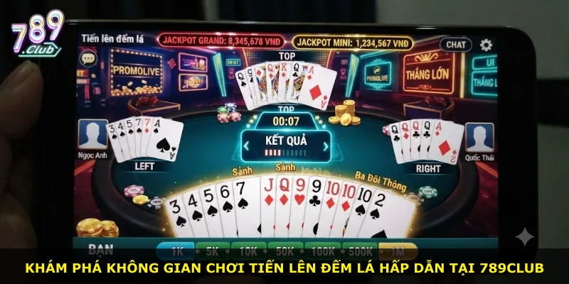 Khám phá không gian chơi Tiến lên đếm lá hấp dẫn tại 789Club