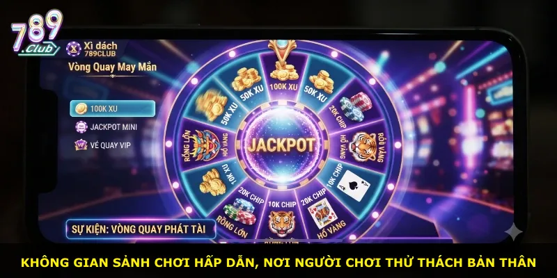 Không gian sảnh chơi hấp dẫn, nơi người chơi thử thách bản thân