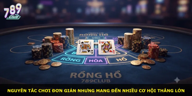 Nguyên tắc chơi đơn giản nhưng mang đến nhiều cơ hội thắng lớn