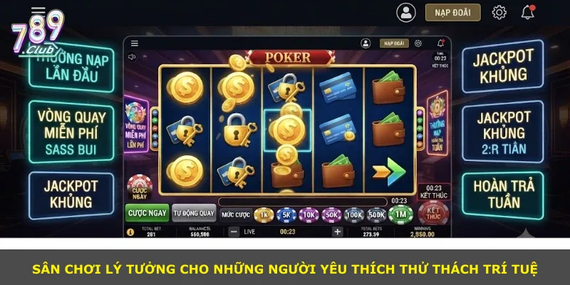 Sân chơi lý tưởng cho những người yêu thích thử thách trí tuệ