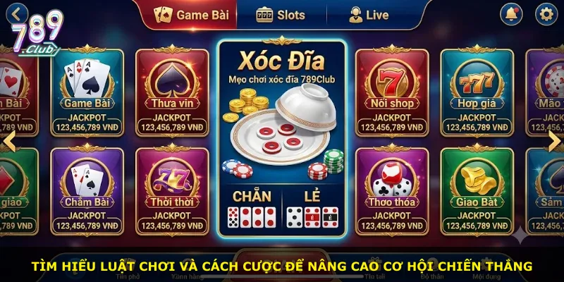 Tìm hiểu luật chơi và cách cược để nâng cao cơ hội chiến thắng