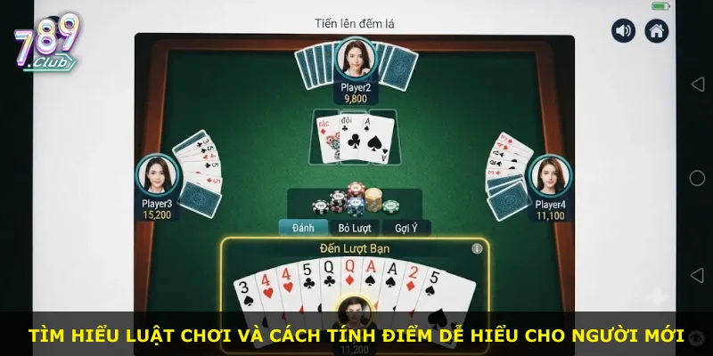 Tìm hiểu luật chơi và cách tính điểm dễ hiểu cho người mới