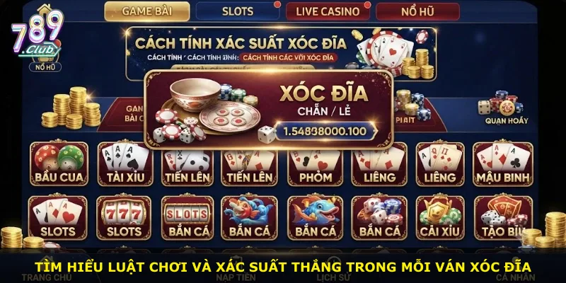 Tìm hiểu luật chơi và xác suất thắng trong mỗi ván xóc đĩa