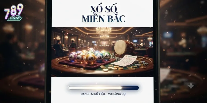 Xổ Số Miền Bắc 789Club Cập Nhật Kết Quả Nhanh, Thưởng Lớn Mỗi Ngày